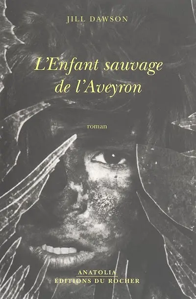 L'enfant sauvage de l'Aveyron