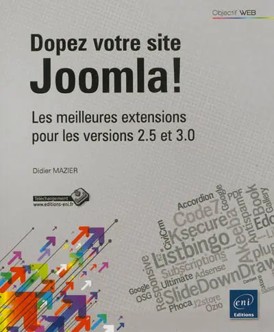 Dopez votre site Joomla ! : les meilleures extensions pour les versions 2.5 et 3.0