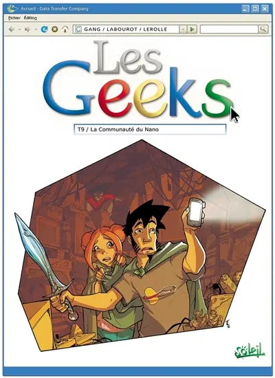 Les geeks. Vol. 9. La communauté du nano
