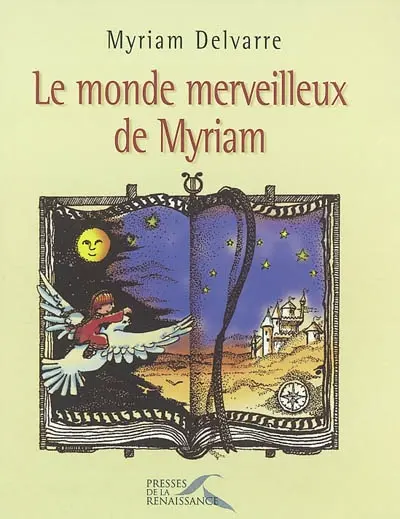 Le monde merveilleux de Myriam