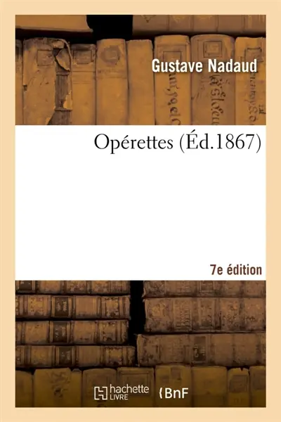 Opérettes 7e édition