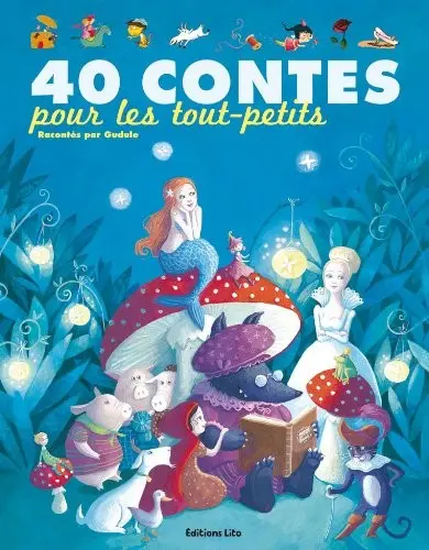 40 contes pour les tout-petits