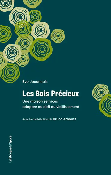 Les bois précieux : une maison services adaptée au défi du vieillissement