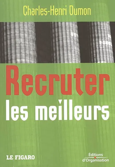 Recruter les meilleurs