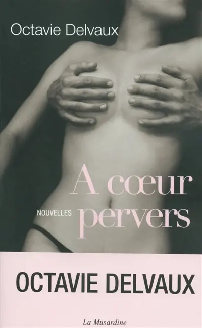 A coeur pervers