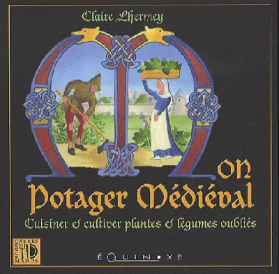 Mon potager médiéval