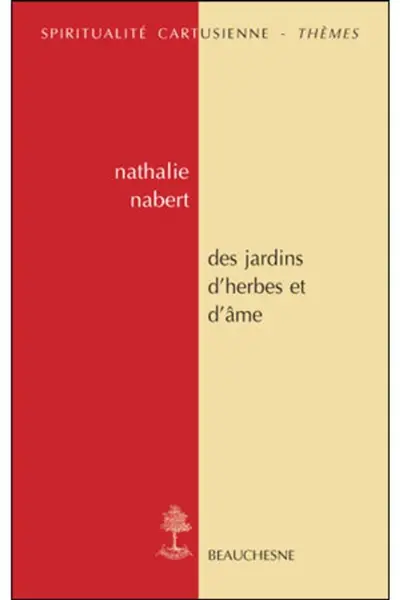 Des jardins d'herbes et d'âme