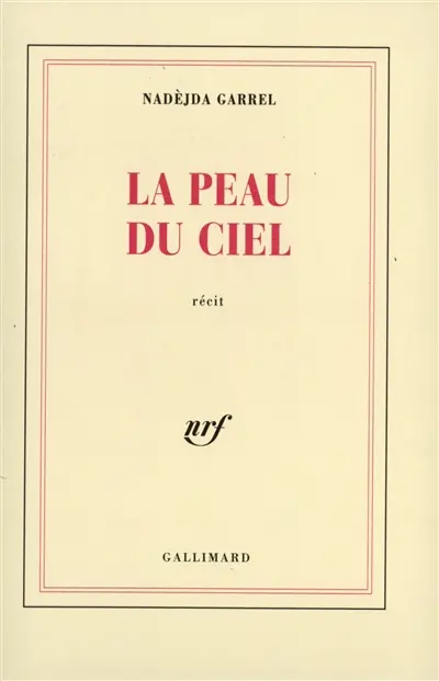 La Peau du ciel