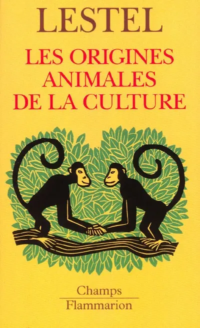 Les origines animales de la culture