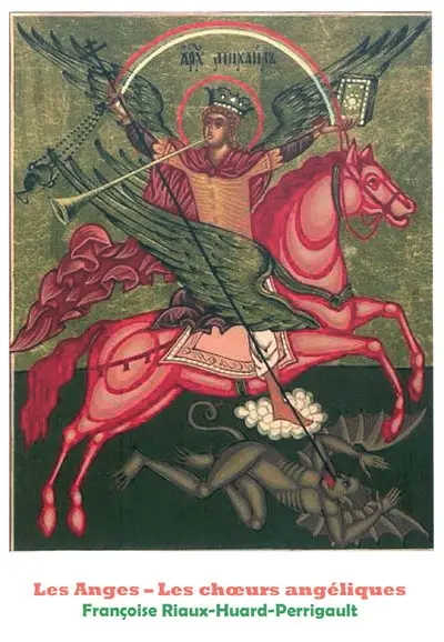 Les anges, les choeurs angéliques