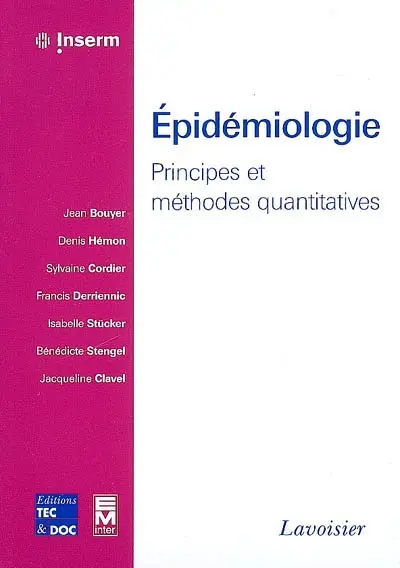 Epidémiologie : principes et méthodes quantitatives