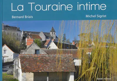La Touraine intime