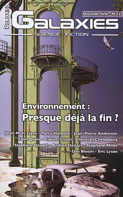 Galaxies : science-fiction, n° 52. Environnement : presque déjà la fin ?