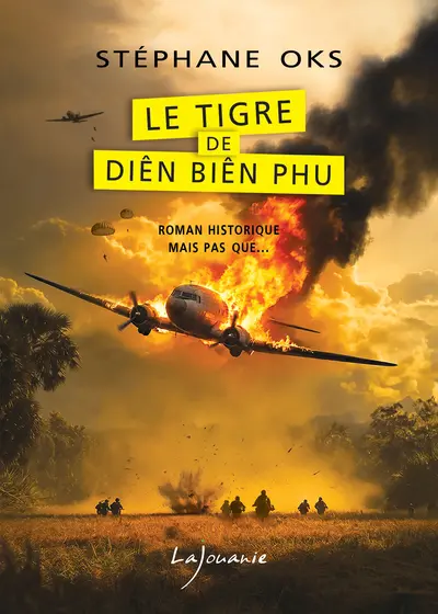 Le tigre de Diên Biên Phu : roman historique mais pas que...