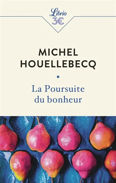 La poursuite du bonheur