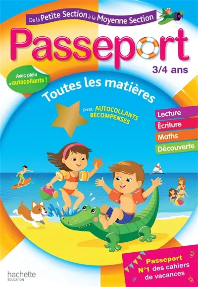 Passeport de la petite section à la moyenne section, 3-4 ans : maths, lecture, écriture, exploration du monde : conforme aux programmes
