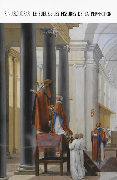 Eustache Le Sueur : les fissures de la perfection