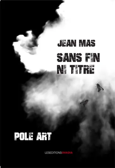 Sans fin, ni titre : pôle art