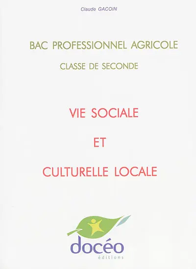 Vie sociale et culturelle locale