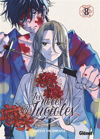 Les noces des lucioles. Vol. 8