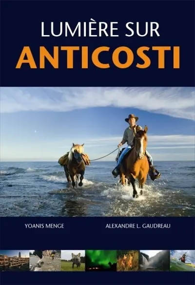 Lumière sur Anticosti