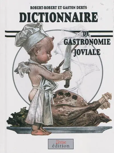 Dictionnaire de gastronomie joviale