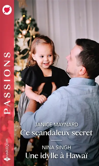 Ce scandaleux secret. Une idylle à Hawaï