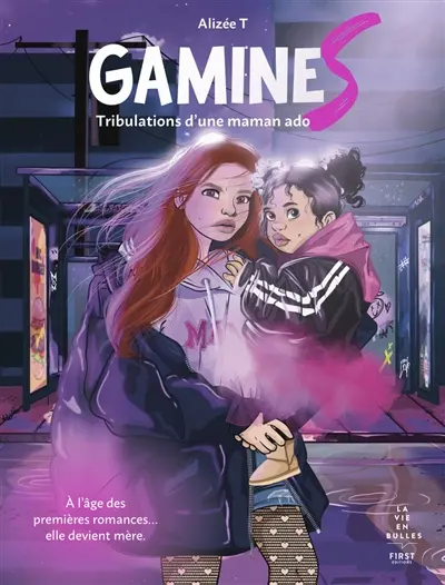 Gamines : tribulations d'une maman ado