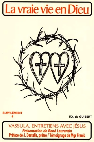 La vraie vie en Dieu : entretiens avec Jésus, supplément. Vol. 4