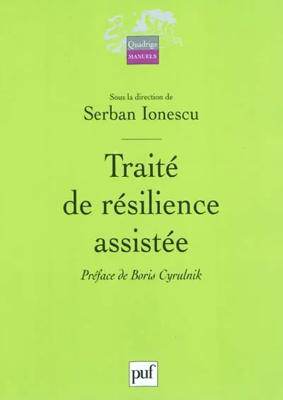 Traité de résilience assistée