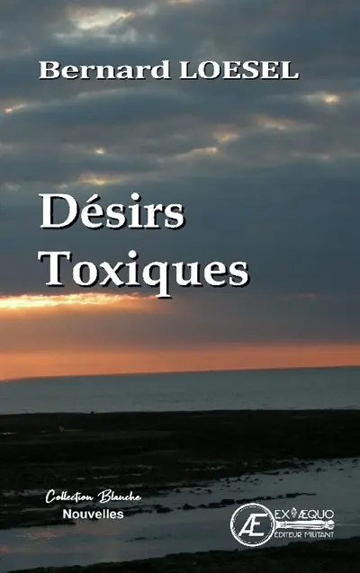 Désirs toxiques