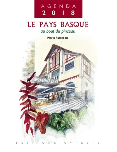 Le Pays basque au bout du pinceau : agenda 2018
