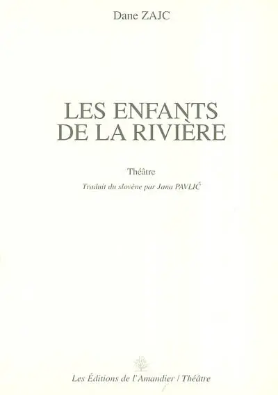 Les enfants de la rivière