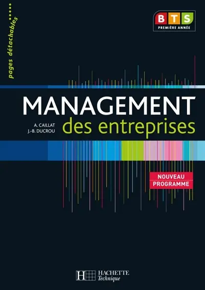 Management des entreprises, BTS première année