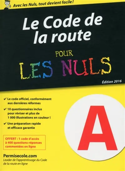 Le code de la route pour les nuls