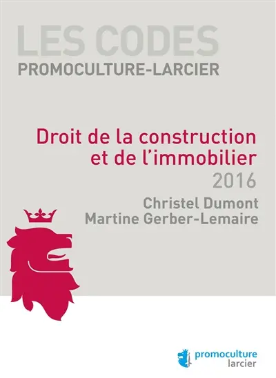 Droit de la construction et de l'immobilier : 2016