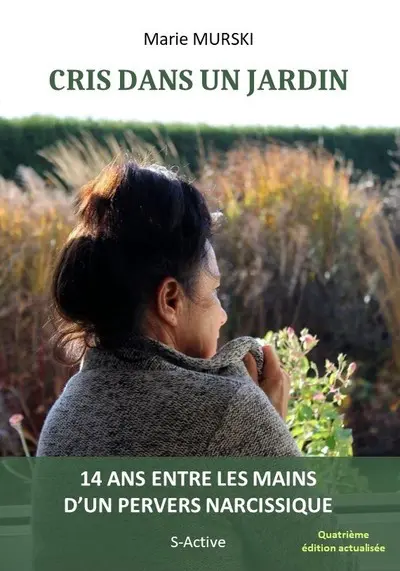 Cris dans un jardin : témoignage