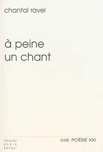 A peine un chant