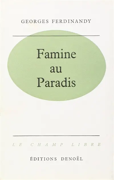 Famine au paradis