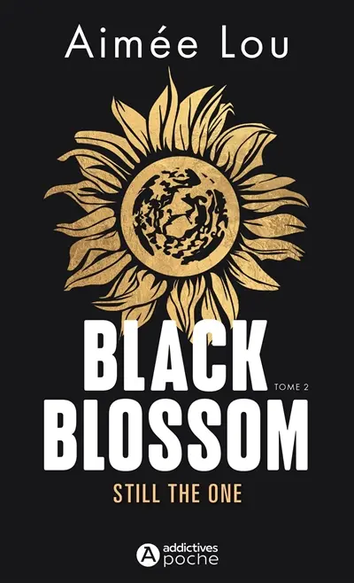 Black Blossom. Vol. 2. Still the one
