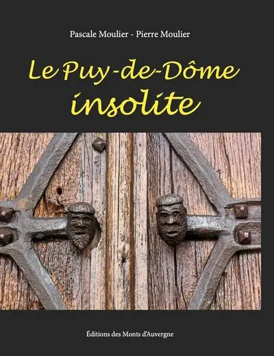 Le Puy-de-Dôme insolite