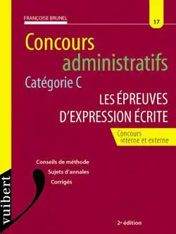 Concours administratifs catégorie C, les épreuves d'expression écrite : concours interne et externe