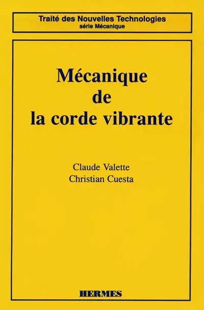 Mécanique de la corde vibrante