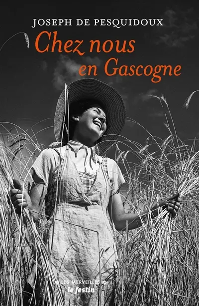 Chez nous en Gascogne