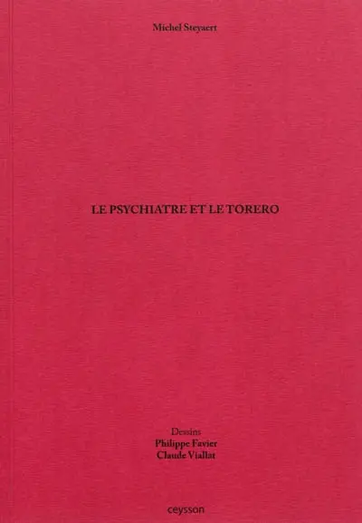 Le psychiatre et le torero