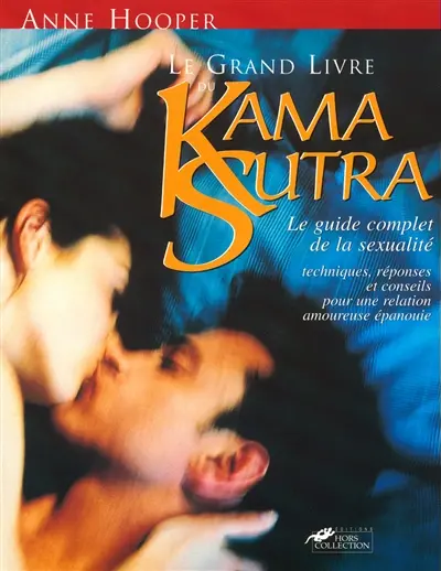 Le grand livre du Kama Sutra