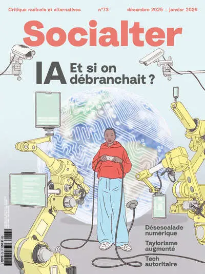 Socialter, n° 73. IA : et si on débranchait ?