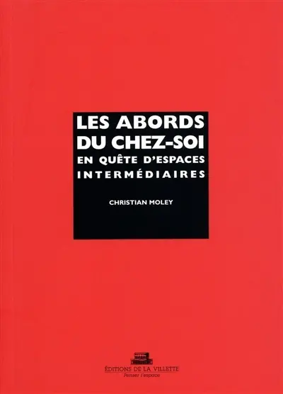 Les abords du chez-soi
