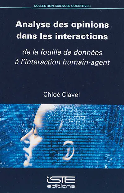 Analyse des opinions dans les interactions : de la fouille de données à l'interaction humain-agent