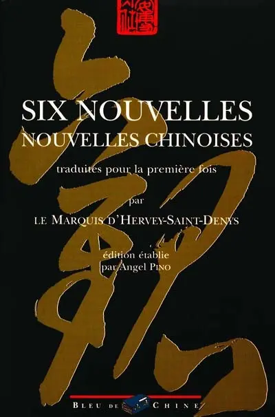 Six nouvelles chinoises. Vol. 2